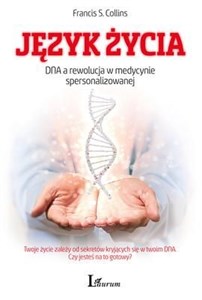 Język życia DNA a rewolucja w medycynie spersonalizowanej books in polish