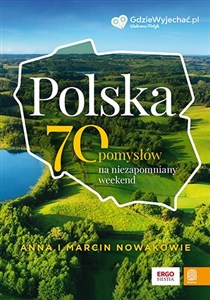Polska. 70 pomysłów na niezapomniany weekend - Polish Bookstore USA
