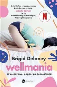 Wellmania W niezdrowej pogoni za dobrostanem polish books in canada