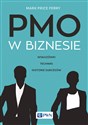 PMO w biznesie Wskazówki, techniki, historie sukcesów to buy in Canada