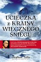 Ucieczka z krainy wiecznego śniegu online polish bookstore