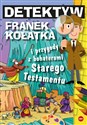 Detektyw Franek Kołatka i przygody z bohaterami Starego Testamentu bookstore
