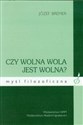 Czy wolna wola jest wolna buy polish books in Usa