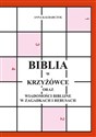 Biblia w krzyżówce oraz wiadomości biblijne w zagadkach i rebusach pl online bookstore