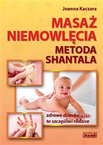 Masaż niemowlęcia Metoda Shantala Bookshop