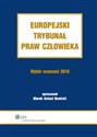 Europejski Trybunał Praw Człowieka Wybór Orzeczeń  