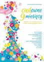 Cudowne 9 miesięcy - Dorota Mirska-Królikowska