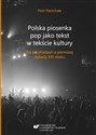Polska piosenka pop jako tekst w tekście kultury   