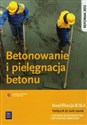 Betonowanie i pielęgnacja betonu Podręcznik Technikum to buy in Canada