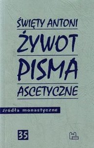 Żywot Pisma ascetyczne Święty Antoni to buy in Canada