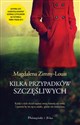 Kilka przypadków szczęśliwych  