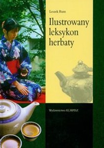 Ilustrowany leksykon herbaty in polish