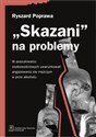 Skazani na problemy W poszukiwaniu osobowościowych uwarunkowań angażowania się mężczyzn w picie alkoholu online polish bookstore