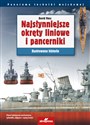 Najsłynniejsze okręty liniowe i pancerniki Ilustrowana historia buy polish books in Usa