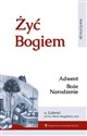 Żyć Bogiem T.I Adwent. Boże Narodzenie   