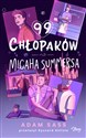 99 chłopaków Micaha Summersa - Adam Sass