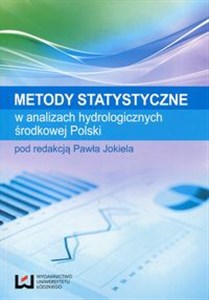 Metody statystyczne w analizach hydrologicznych środkowej Polski - Polish Bookstore USA