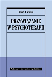 Przywiązanie w psychoterapii Polish bookstore