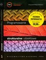Programowanie strukturalne i obiektowe Tom 1-2 - Krzysztof Wojtuszkiewicz bookstore