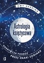 Astrologia księżycowa Odkrywcza podróż przez znaki zodiaku - Amy Herring books in polish