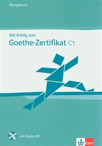 Mit Erflog zum Goethe-Zertifikat C1 Ubungsbuch z płytą CD Polish bookstore