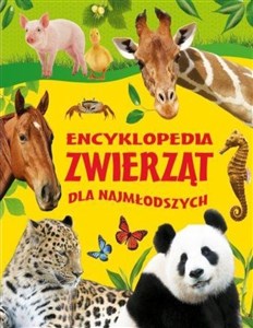 Encyklopedia zwierząt dla najmłodszych Polish Books Canada