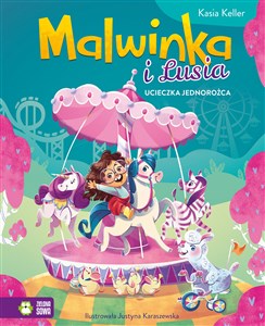 Malwinka i Lusia Ucieczka jednorożca online polish bookstore