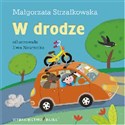 W drodze - Małgorzata Strzałkowska