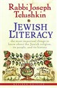 Jewish Literacy Revised Ed: The Most Important Things to Know About the Jewish Religion, Its People, and Its History to buy in USA