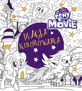 My Little Pony The Movie Magia kolorowania to buy in USA