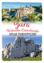 Jura Krakowsko-Częstochowska Atlas turystyczny - Barbara Zygmańska, Jacek Bronowski