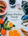Green Kitchen Travels Healthy Vegetarian Food Inspired by Our Adventures Canada Bookstore