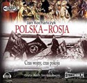 [Audiobook] Polska - Rosja Czas pokoju, czas wojny to buy in Canada