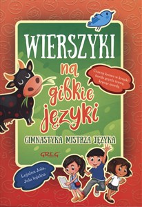 Wierszyki na gibkie języki Gimnastyka mistrza języka 