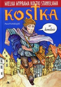 Wielka wyprawa Kostki Stanisława Kostka w komiksie Polish Books Canada