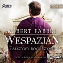 [Audiobook] Wespazjan Tom 3 Fałszywy bóg Rzymu  