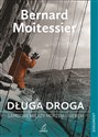 Długa droga - Bernard Moitessier - Polish Bookstore USA