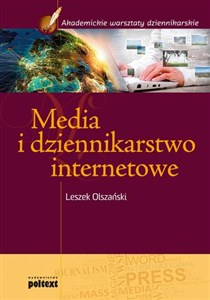 Media i dziennikarstwo internetowe books in polish