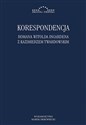 Korespondencja Romana Witolda Ingardena z Kazimierzem Twardowskim - Radosław Kuliniak, Dorota Leszczyna, Mariusz Pandura