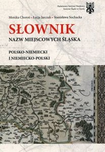 Słownik nazw miejscowości Śląska polsko-niemiecki i niemiecko-polski buy polish books in Usa