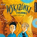 CD MP3 Paradoks. Wskazówki. Tom 2 - Bartosz Szczygielski