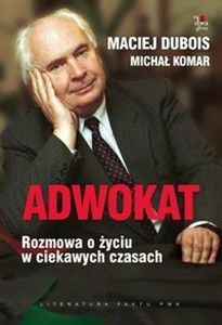 Adwokat Rozmowa o życiu w ciekawych czasach Bookshop