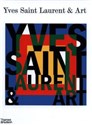 Yves Saint Laurent and Art. - Mouna Mekour, Stephan Janson, Madison Cox