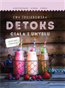 Detoks ciała i umysłu  