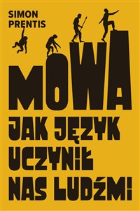 Mowa Jak język uczynił nas ludźmi Polish bookstore