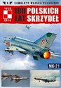Samoloty Wojska Polskiego 100 lat polskich skrzydeł 8 MiG-21 books in polish
