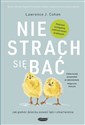 Nie strach się bać - Lawrence J. Cohen