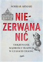 Niezerwana nić Odkrywanie mądrości Tradycji w czasach chaosu Polish Books Canada