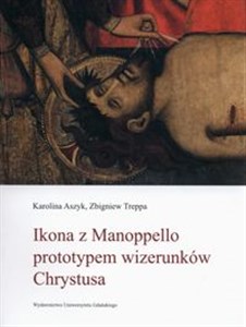 Ikona z Manoppello prototypem wizerunków Chrystusa bookstore