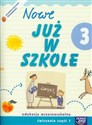 Szkoła na miarę Nowe już w szkole 3 Ćwiczenia część 1 edukacja wczesnoszkolna polish books in canada